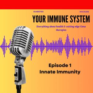 Your Immune System Podcast