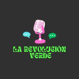 La Revolución Verde