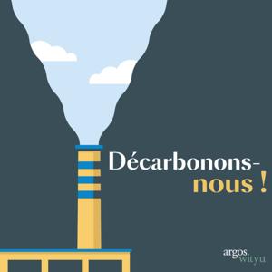 Décarbonons-nous