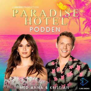 Paradise Hotel-podden by I LIKE RADIO