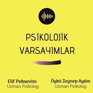 Psikolojik Varsayımlar