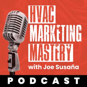 HVAC Marketing Mastery Podcast