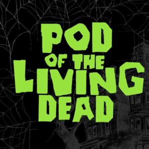 Pod of the Living Dead