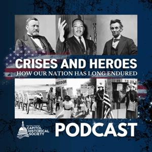 Crises and Heroes: How Our Nation Has Long Endured