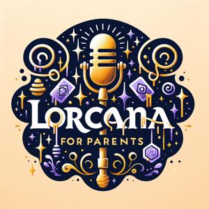 Lorcana For Parents