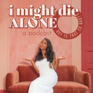 I Might Die Alone (IMDA)