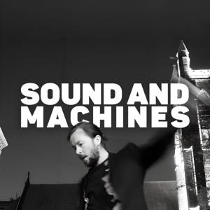 Sound and Machines
