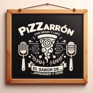 PiZZarrón: el sabor de APRENDER y VIVIR