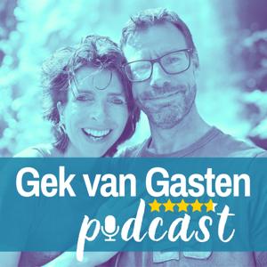 Gek van Gasten-Podcast | Hans&Nel | DroomplekAcademie.nl