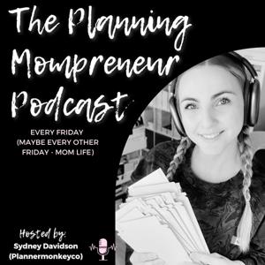 Planning Mompreneur Podcast