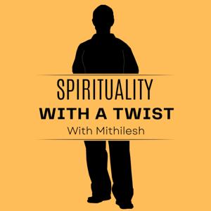 Spirituality with A Twist