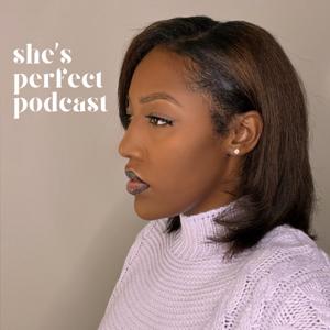 She's Perfect Podcast