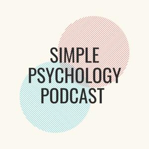 Simple Psychology Tips Podcast