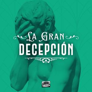 La gran decepción