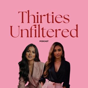 Thirties Unfiltered