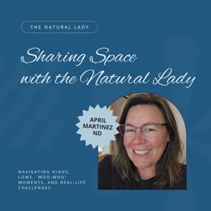 Sharing Space With The Natural Lady