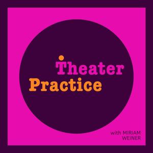 Theater Practice