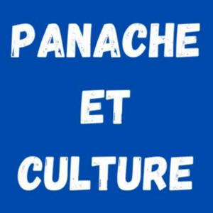 Panache et Culture