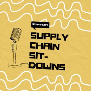 Stephanie's Supply Chain Sit-Downs