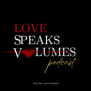 Love Speaks Volumes