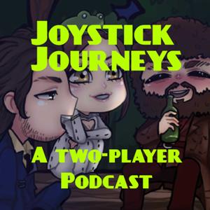 Joystick Journeys: A Two-Player Podcast