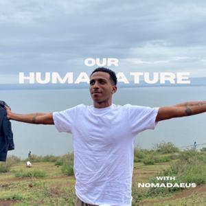 Our HumaNature