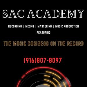 The Music Business on the Record with Sac Academy