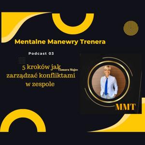 03  5 kroków jak zarządzać konfliktami