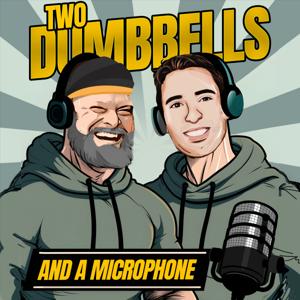 Two Dumbbells and a Microphone
