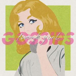 Final Girl Gossips