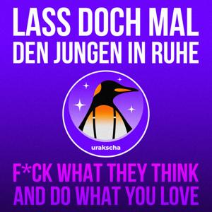 Lass doch mal den Jungen in Ruhe