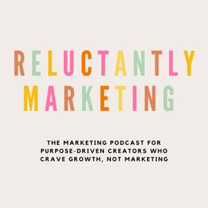 Reluctantly Marketing