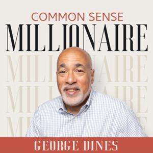 Common Sense Millionaire