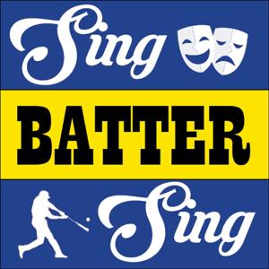 Sing, Batter, Sing