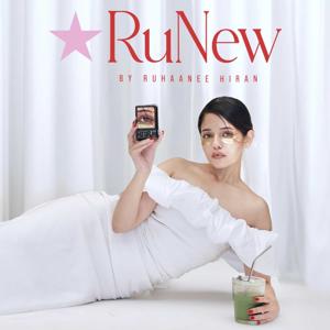 RuNew by Ruhaanee Hiran