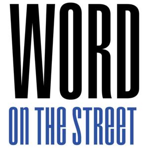 Word on the Street Podcast
