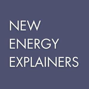 New Energy Explainers