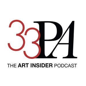 33PA: The Art Insider Podcast