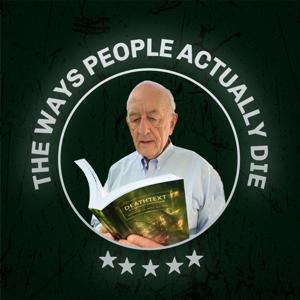 The Ways People Actually Die