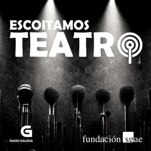 Todos os podcast | Escoitamos teatro