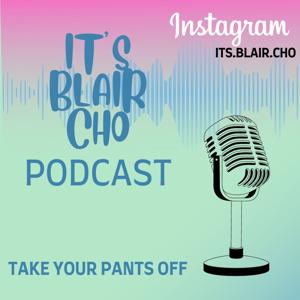 It's Blair Cho