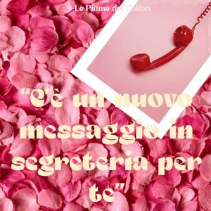 C'è un nuovo messaggio in segreteria per te