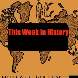 This Week in History