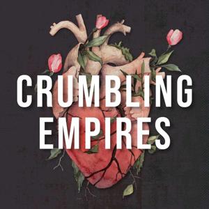 Crumbling Empires with Lyndsey Medford