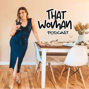 That Woman Podcast