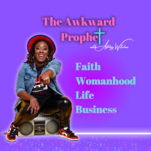 The Awkward Prophet