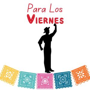 Para Los Viernes