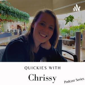 Quickies with Chrissy