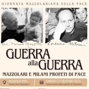 Guerra alla Guerra-Giornata mazzolariana