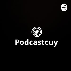 Podcastcuy